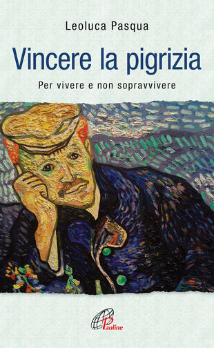 copertina Vincere la pigrizia. Per vivere e non sopravvivere