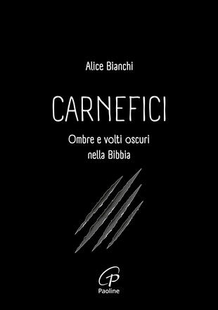 copertina Carnefici. Ombre e volti oscuri nella Bibbia