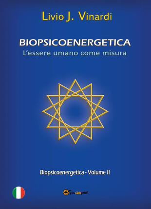 copertina Biopsicoenergetica. L'essere umano come misura. Vol. 2