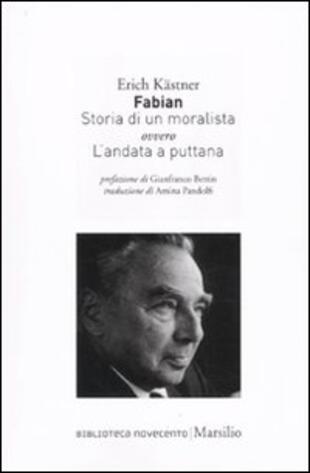 copertina Fabian. Storia di un moralista ovvero L'andata a puttana