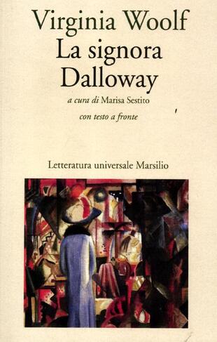 copertina La signora Dalloway. Testo inglese a fronte