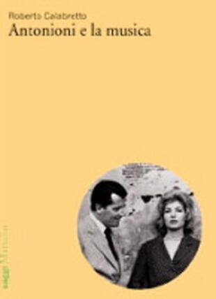 copertina Antonioni e la musica