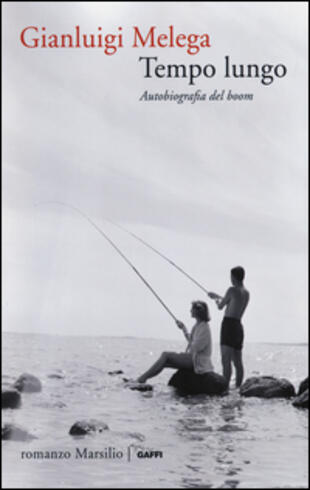 copertina Tempo lungo. Autobiografia del boom