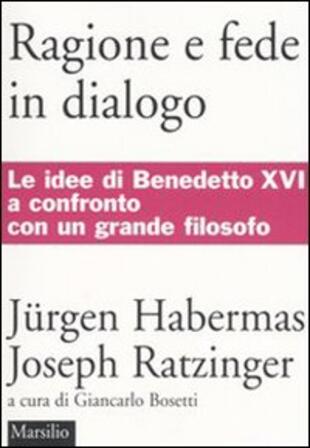 copertina Ragione e fede in dialogo