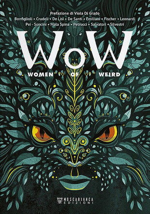 copertina W.o.W. Women of Weird. Ediz. italiana