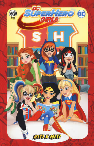 copertina Riti e miti. DC Super Hero Girls