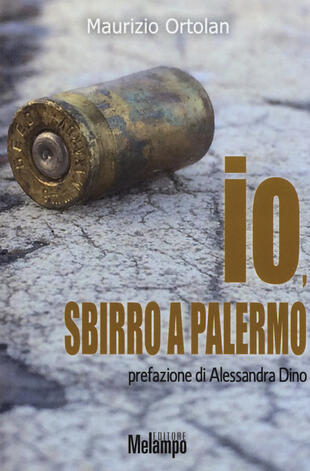 copertina Io, sbirro a Palermo