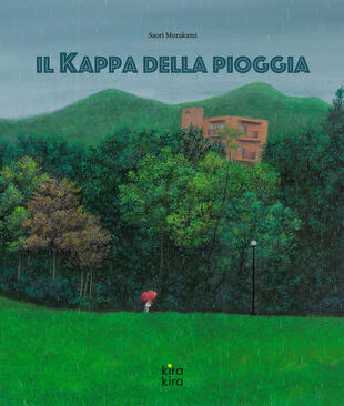 copertina Il kappa della pioggia. Ediz. a colori