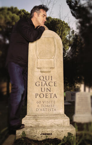 copertina Qui giace un poeta. 60 visite a tombe d'artista