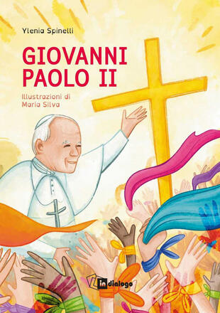 copertina Giovanni Paolo II. Ediz. illustrata