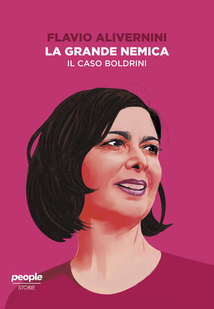 copertina La grande nemica. Il caso Boldrini