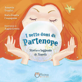 copertina I sette doni di Partenope. Storie e leggende di Napoli