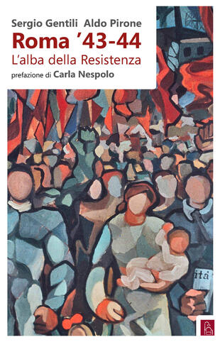copertina Roma '43-44. L'alba della Resistenza