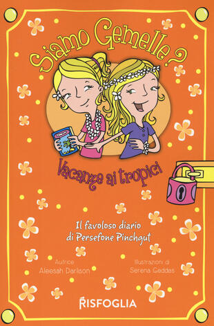 copertina Vacanze ai tropici. Siamo gemelle?