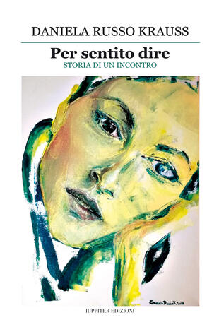 copertina Per sentito dire. Storia di un incontro