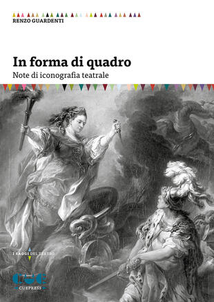 copertina In forma di quadro. Note di iconografia teatrale