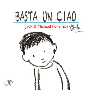 copertina Basta un ciao. Ediz. a colori