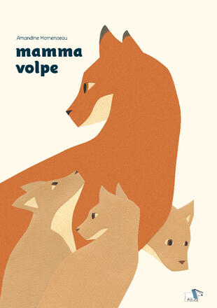copertina Mamma volpe. Ediz. a colori