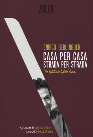copertina Casa per casa, strada per strada. La politica delle idee