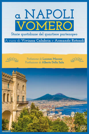 copertina A Napoli Vomero. Storie quotidiane del quartiere partenopeo