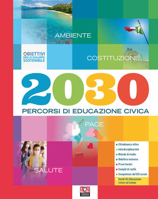 copertina 2030 percorsi di educazione civica. Ediz. per la scuola
