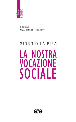 copertina La nostra vocazione sociale. Nuova ediz.