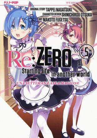 copertina Re: zero. Starting life in another world. Una settimana alla magione