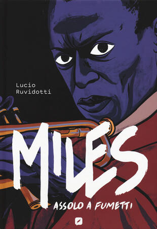 copertina Miles Davis. Assolo a fumetti