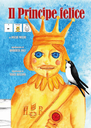 copertina Il principe felice. In CAA (Comunicazione Aumentativa Alternativa)