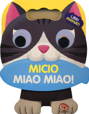 copertina Micio miao miao! Libri animati. Libro sonoro