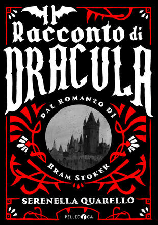 copertina Il racconto di Dracula dal romanzo di Bram Stoker
