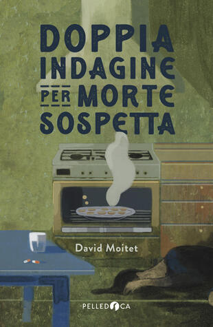 copertina Doppia indagine per morte sospetta
