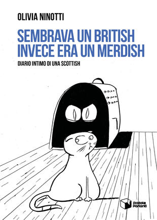 copertina Sembrava un British invece era un Merdish. Diario intimo di una Scottish