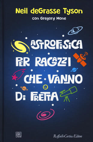 copertina Astrofisica per ragazzi che vanno di fretta