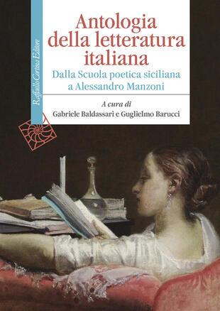 copertina Antologia della letteratura italiana. Dalla Scuola poetica siciliana a Alessandro Manzoni