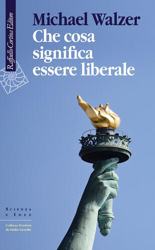 copertina Che cosa significa essere liberale