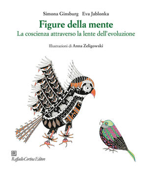 copertina Figure della mente. La coscienza attraverso la lente dell'evoluzione