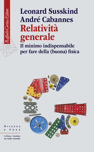 copertina Relatività generale. Il minimo indispensabile per fare della (buona) fisica
