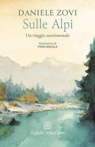 copertina Sulle Alpi. Un viaggio sentimentale