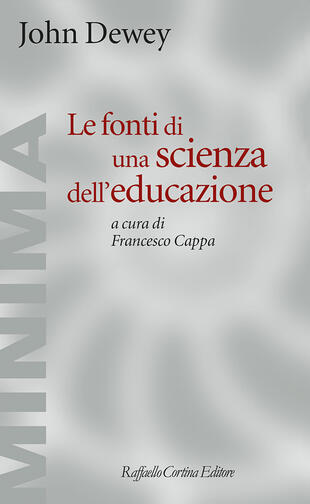 copertina Le fonti di una scienza dell'educazione