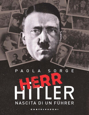 copertina Herr Hitler. Nascita di un Führer