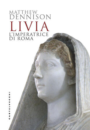 copertina Livia. L'imperatrice di Roma