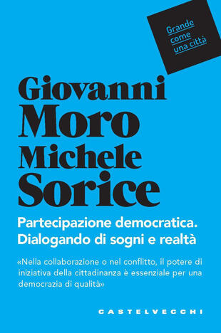 copertina Partecipazione democratica. Dialogando di sogni e realtà