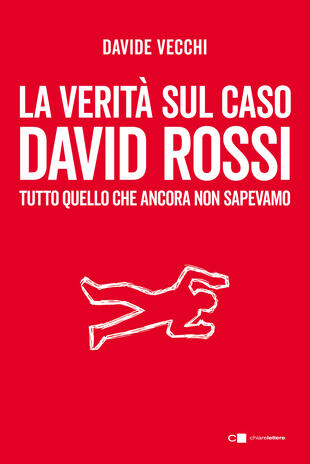 copertina La verità sul caso David Rossi