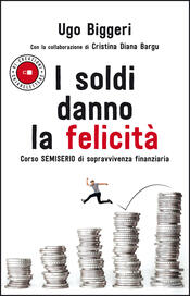 copertina I soldi danno la felicit&agrave;