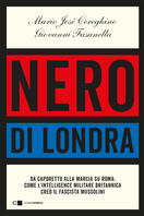 Giovanni Fasanella presenta "Nero di Londra"