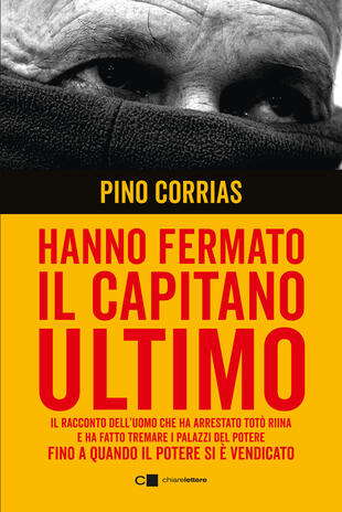 Sergio De Caprio presenta "Hanno fermato il Capitano Ultimo"