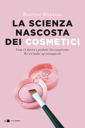 copertina La scienza nascosta dei cosmetici