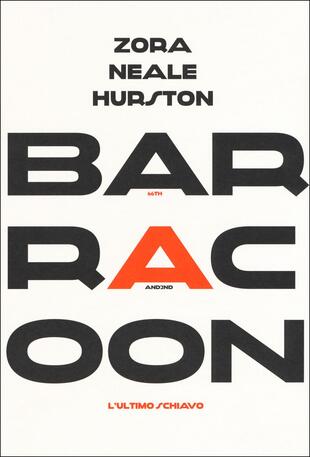 copertina Barracoon. L'ultimo schiavo