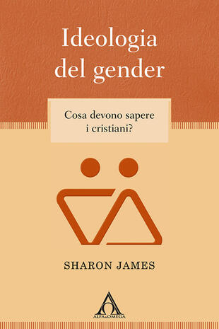 copertina Ideologia del gender. Cosa devono sapere i cristiani?
